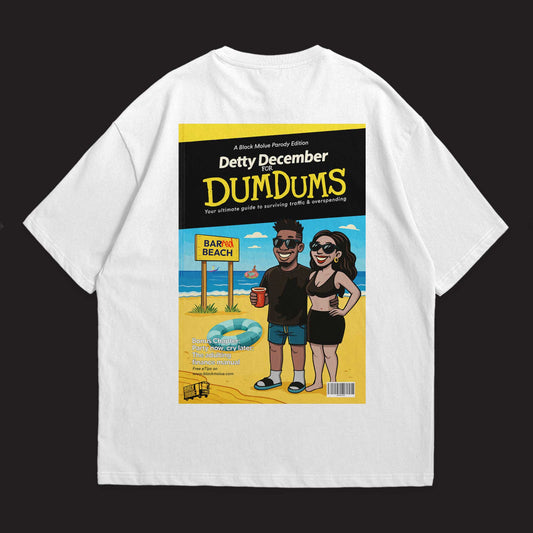 Detty December for DumDums -  White